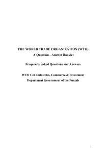 THE WORLD TRADE ORGANIZATION (WTO) A Question