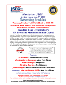 Manhattan JSEC Invites you to our 3rd, 2007 Thursday, October 11