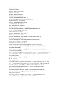 第一章：日志管理 1.forcing log switches sql> alter system switch