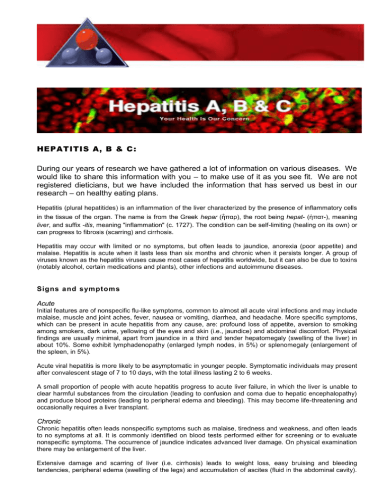 Hepatitis A, B & C