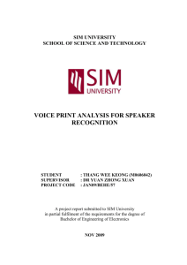 VOICE PRINT ANALYSIS FOR SPEAKER RECOGNITION