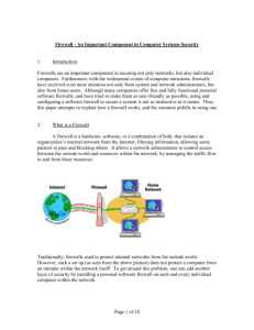 Firewall - An Important Component in Computer Systems Security 1