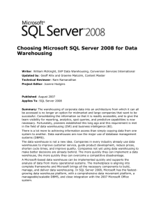 Choosing Microsoft SQL Server 2008 for Data Warehousing