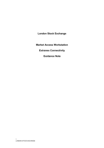 LSE Market Access Workstation Extranex Connectivity Guidance Note
