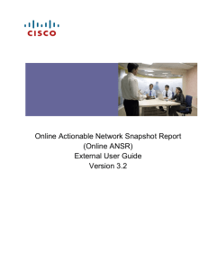 Online Actionable Network Snapshot Report (Online ANSR