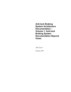 Anti-lock Braking System Architecture Documentation – Volume 1