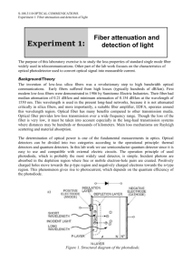 Fiber attenuation and detection of light