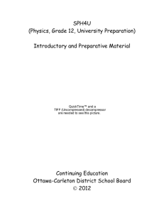 SPH4U (Physics, Grade 12, University Preparation)
