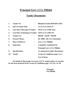 Principal Govt. I.T.I. Pilibhit Tender Documents 1. Tender No