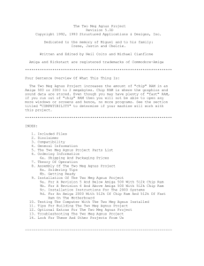The Two Meg Agnus Project Revision 5.0D Copyright 1992, 1993