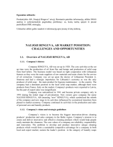 NAUJOJI RINGUVA, AB MARKET POSSITION: CHALLENGES AND