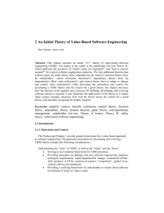 2.2 A “4+1” Theory of Value-Based Software Engineering