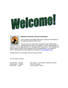 Welcome to the Deer Lake Run Community! We've enclosed some