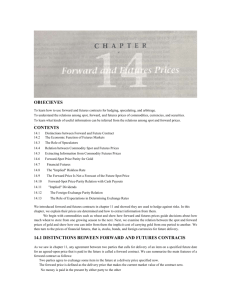 Distinctions between Forward and Futures Contracts