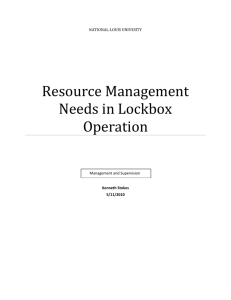Resource Management Needs in Lockbox Operation