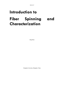 Fiber Spinning and Characterization