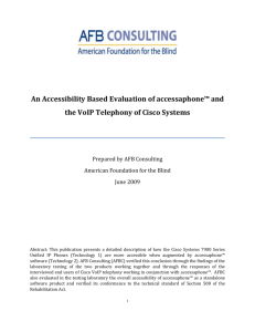 Accessibility Evaluation of accessaphone™ and Cisco VoIP