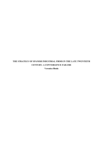 The strategy of Spanish industrial firms in the late twentieth century