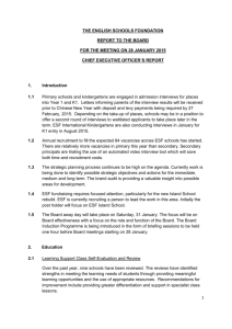 THE ENGLISH SCHOOLS FOUNDATION REPORT TO THE BOARD