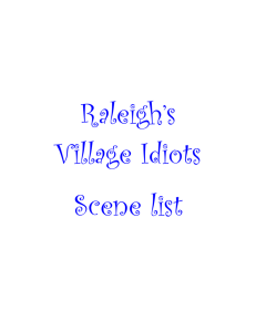 Scene List - Raleigh's Village Idiots