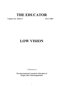 The Educator - 2007 July - Low Vision - Vol XX