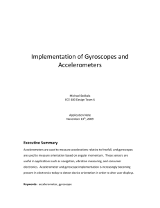 Implementation of Gyroscopes and Accelerometers