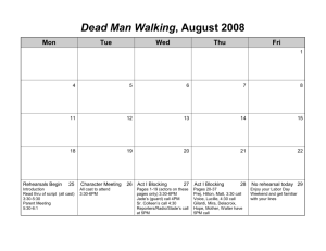 Dead Man Walking, August 2008 Mon Tue Wed Thu Fri 1 4 5 6 7 8