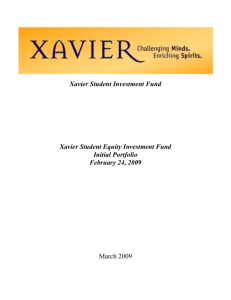 Xavier Student Investment Fund Initial Portfolio Report 4.06.2009