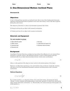 2. One-Dimensional Motion: Inclined Plane (S)
