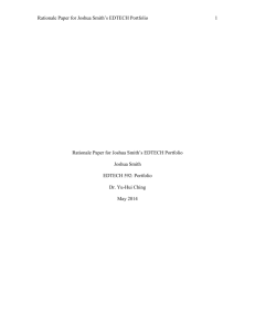 Rationale Paper for Joshua Smith's EDTECH Portfolio