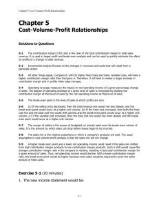 Chapter 5 Cost-Volume-Profit Relationships Chapter 5 Cost