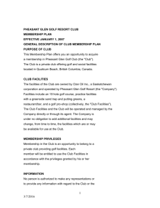 GENERAL DESCRIPTION OF CLUB MEMBERSHIP PLAN