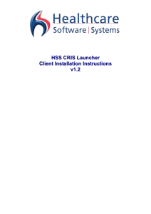 1.2.2 Install CRIS - HSS – Healthcare Software Solutions