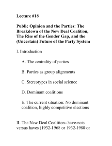 The Breakdown of the New Deal Coalition, the Destruction of the