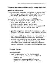 Lifespan Chapter 17: Physical and Cognitive Development in Late