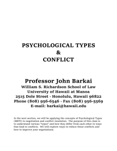 PSYCHOLOGICAL TYPES & CONFLICT Professor John Barkai