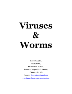 Introduction to Viruses, Worms & Trojans