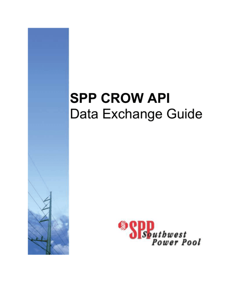 SPP Crow API Data Exchange Guide v1.10