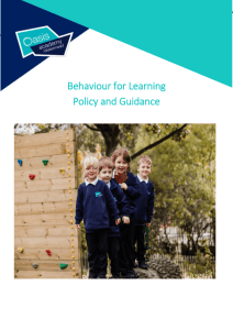 Behaviour for Learning Policy and Guidance Behaviour For