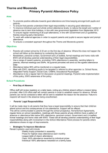 Thorne and Moorends Primary Pyramid Attendance Policy Aims • To