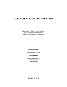 DATABASE SYSTEM DOCUMENTARY A Case study Project In