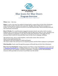 Blue Jeans for Blue Doors Program Overview © 2012 Boys & Girls