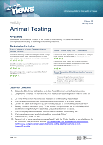 Activity Animal Testing Key Learning Students will explore ethical