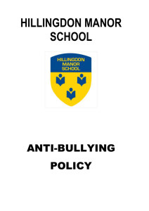 Anti-bullying Policy - Hillingdon Manor School