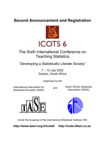 - The Sixth International Conference on Teaching Statistics