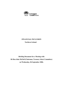 FINANCIAL INCLUSION Northern Ireland Briefing Document for a