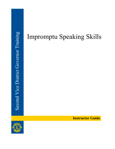 Presentation/Discussion: The Benefits of impromptu speaking (5:00)