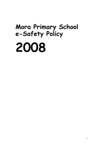 E-safety policy - Mora Primary and Nursery School