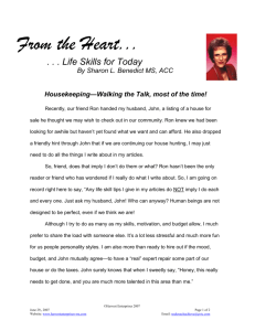 Housekeeping—Walking the Talk, most of the time!