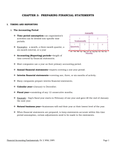 CHAPTER 3: PREPARING FINANCIAL STATEMENTS I. TIMING